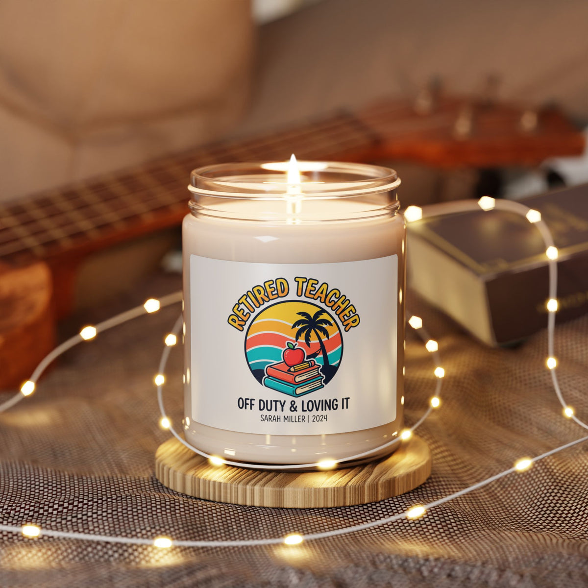 Retired Teacher Soy Candle | Retirement, Off Duty & Loving It
