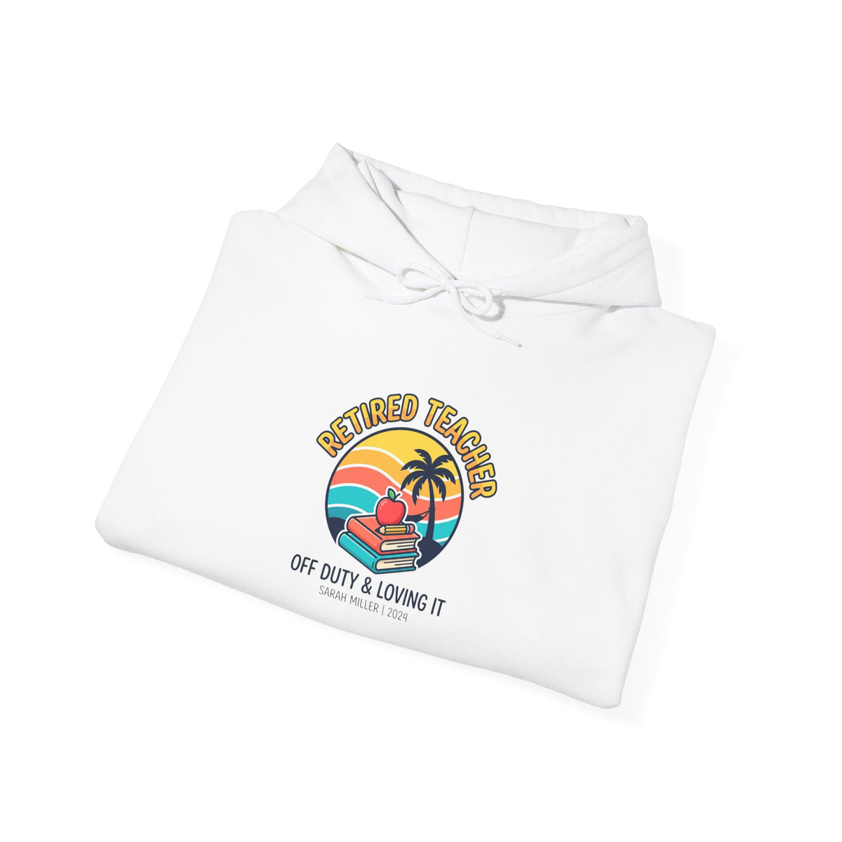 Retired Teacher Hoodie | Retirement, Beach Life, Personalized Year