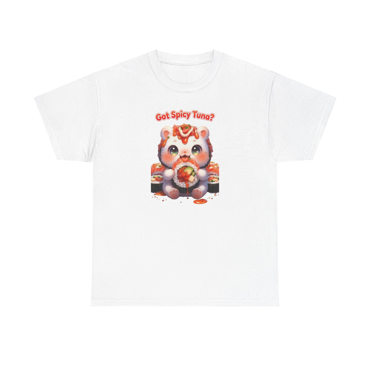 Cutesy Spicy Tuna Cat T-Shirt — "Got Spicy Tuna?" Graphic Tee